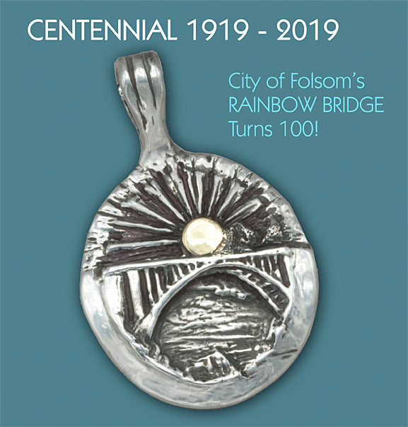 City of Folsom's Rainbow Bridge Turns 100!